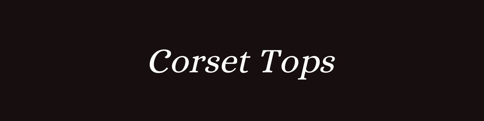 Corset Tops